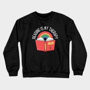 Reading Is My Therapy Crewneck Sweatshirt